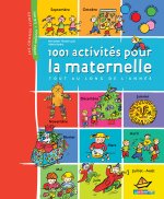 1001 activités pour la maternelle