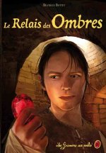 Le Relais des ombres