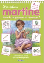 Les Cahiers Martine: 4 ans - maternelle moyenne section