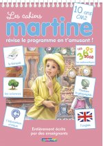 Les Cahiers Martine: 10 ans - CM2