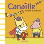 Canaille fête son anniversaire