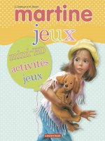 Le super livre-jeux Martine