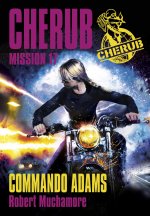 Cherub Mission 17: Commando Adams