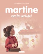 Martine - Vive la rentrée !