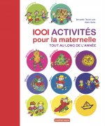 1001 activités pour la maternelle