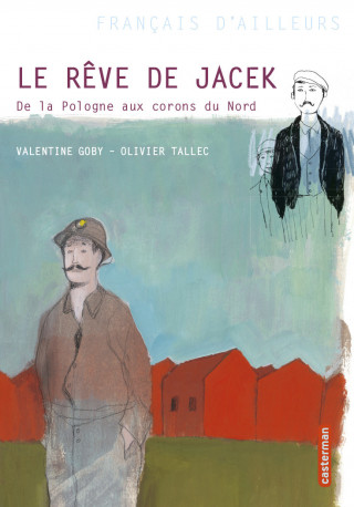 Le rêve de Jacek