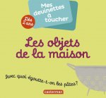 Les objets de la maison