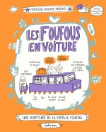 Les Foufous 2/Les Foufous en voiture