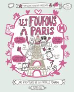 Les Foufous à Paris