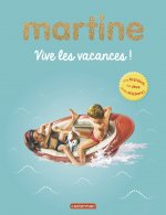 Martine, vive les vacances !