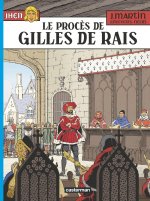 Jhen 17/Le proces de Gilles de Rais