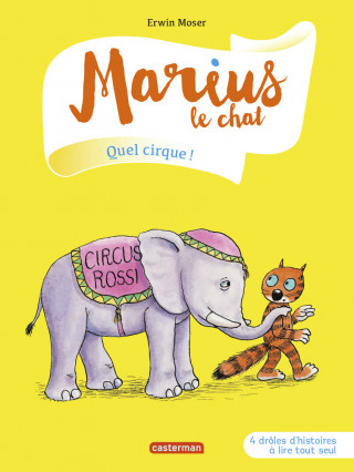 Marius le chat 11/Quel cirque