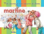 Martine - Mes copines et mes copains de classe