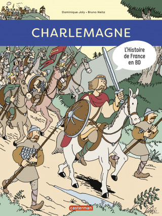 L'Histoire de France en BD - Charlemagne