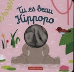 Tu es beau Hippopo
