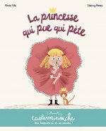 Casterminouche - La princesse qui pue qui pète