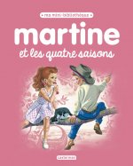 Martine, ma mini bibliothèque - Martine et les quatre saisons