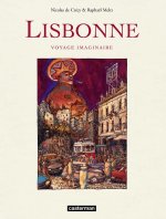 Lisbonne, voyage imaginaire