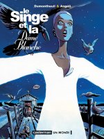 Le Singe et la Dame Blanche