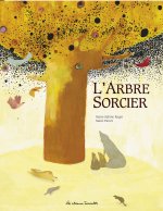 L' arbre sorcier