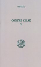 Contre Celse - tome 5
