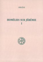 Homélies sur Jérémie I