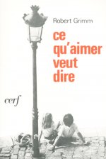 Ce qu'aimer veut dire