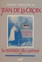 Montée du Carmel, I (Livres 1-2)