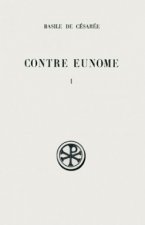 SC 299 Contre Eunome, I : Livre I
