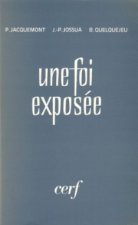 Une foi exposée