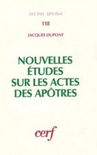 Nouvelles Études sur les Actes des Apôtres