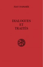 Dialogues et traités