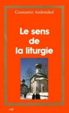 Le sens de la liturgie