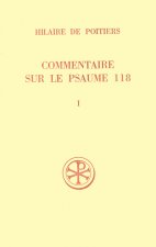 Commentaire sur le Psaume 118 - tome 1