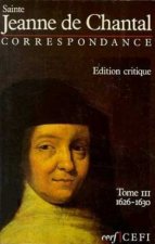 Correspondance 1626-1629 (Jeanne de Chantal)