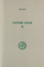 Contre Celse - tome 2 (Livre III-IV)