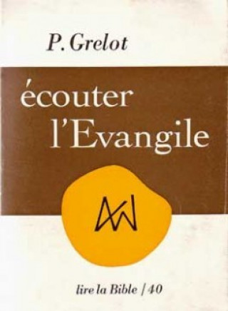 Écouter l'Évangile