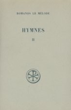 Hymnes - tome 2 Nouveau testament (IX-XX)