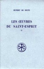 Les oeuvres du saint-esprit - tome 2