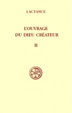L'ouvrage du Dieu créateur - tome 2
