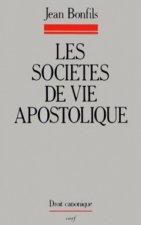 Les Sociétés de vie apostolique