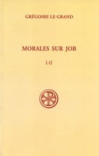 Morales sur Job Livres I et II