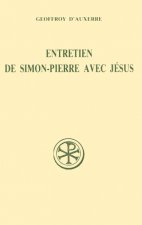 SC 364 Entretien de Simon-Pierre avec Jésus