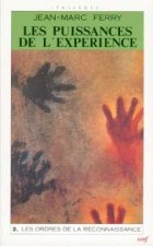 Les puissances de l'expérience - 2 volumes (tomes 1 et 2)