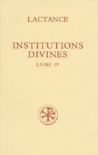 SC 377 Institutions divines, Livre IV