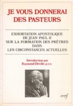 Je vous donnerai des pasteurs