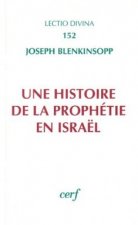 Une histoire de la prophétie en Israël