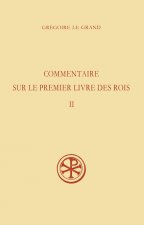 SC 391 Commentaire sur le Premier Livre des Rois, II
