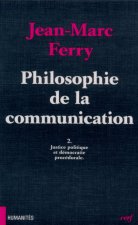 Philosophie de la communication, II