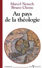 Au pays de la théologie
